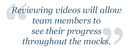 Reviewing videos will allow team members to see their progress.