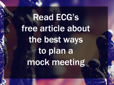 Read ECG's free article about the best ways to plan a mock meeting.